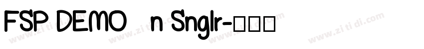 FSP DEMO   n Snglr字体转换
